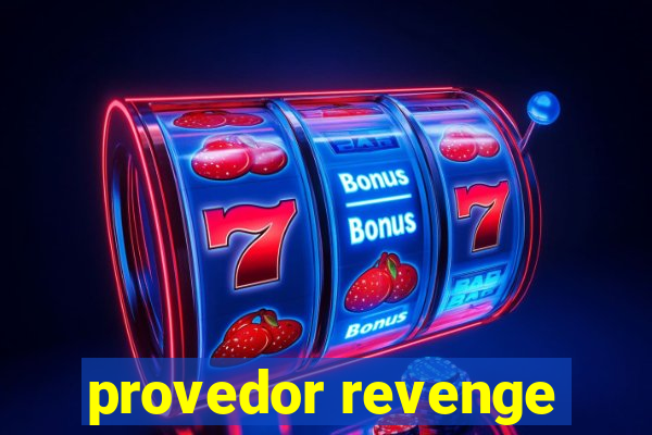 provedor revenge